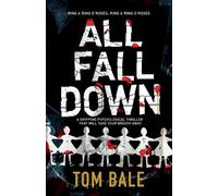 Tom Bale All Fall Down (Tascabile)
