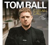 Tom Ball - Curtain Call
