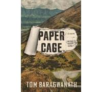 Tom Baragwanath Paper Cage (Copertina rigida)