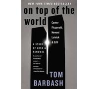 Tom Barbash On Top of the World (Tascabile)