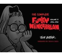 Tom Batiuk The Complete Funky Winkerbean (Copertina rigida)
