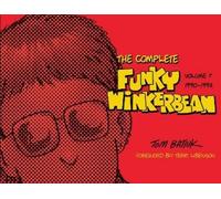 Tom Batiuk The Complete Funky Winkerbean (Copertina rigida)