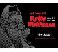 Tom Batiuk The Complete Funky Winkerbean (Copertina rigida)