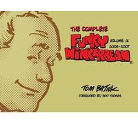 Tom Batiuk The Complete Funky Winkerbean, Volume 12, 2005-200 (Copertina rigida)