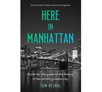 Tom Begnal Here in Manhattan (Copertina rigida)