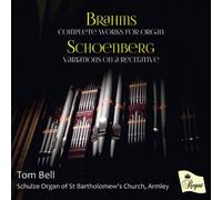 Tom Bell - Complete Works for Organ