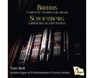 Tom Bell - Complete Works for Organ