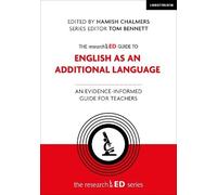 Tom Bennett Ham The researchED Guide to English as an Additional Lan (Tascabile)