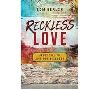 Tom Berlin Reckless Love (Tascabile)