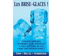 Tom Big Al Schreiter Les BRISE-GLACES (Tascabile)