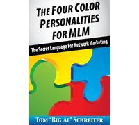 Tom Big Al Schreiter The Four Color Personalities (Tascabile)
