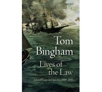 Tom Bingham Lives of the Law (Copertina rigida)
