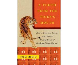 Tom Bisio A Tooth from the Tiger's Mouth (Tascabile)