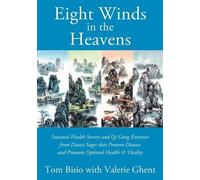 Tom Bisio Eight Winds in the Heavens (Tascabile)