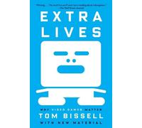 Tom Bissell Extra Lives (Tascabile)
