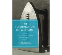 Tom Boland Ray Griffin The Reformation of Welfare (Copertina rigida)