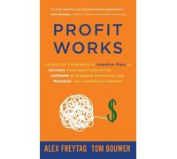 Tom Bouwer Alex Freytag Profit Works (Copertina rigida)