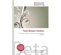 Tom Bower (Actor): The Waltons, Pollock, The Hills Have Eyes, Battlestar Galactica