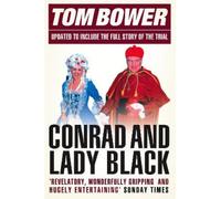 Tom Bower Conrad and Lady Black (Tascabile)