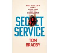 Tom Bradby Secret Service (Tascabile)