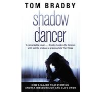 Tom Bradby Shadow Dancer (Tascabile)