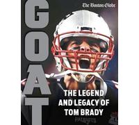 Tom Brady: GOAT (Tascabile)