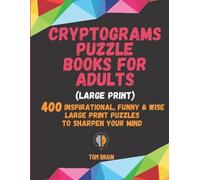 Tom Brain Cryptograms Puzzle Books for Adults (Large Print) (Tascabile)