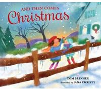 Tom Brenner And Then Comes Christmas (Copertina rigida) And Then Comes