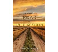 Tom Brewster A Long Road to Redemption (Tascabile)