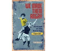Tom Brogan We Made Them Angry (Copertina rigida)