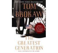 Tom Brokaw The Greatest Generation (Copertina rigida)