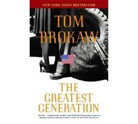 Tom Brokaw The Greatest Generation (Tascabile)