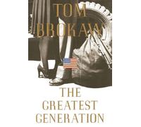 Tom Brokaw The Greatest Generation (Tascabile)