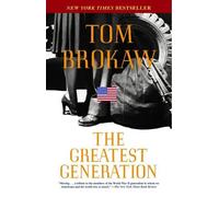Tom Brokaw The Greatest Generation (Tascabile)