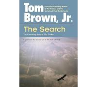 Tom Brown, Jr. The Search (Tascabile)