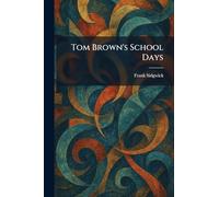 Tom Brown's School Days