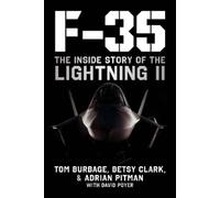 Tom Burbage Betsy Clark Adrian Pitman David Poyer F-35 (Copertina rigida)