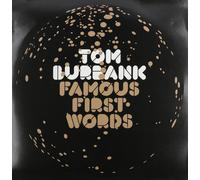 Tom Burbank Famous First Words (Vinyl LP)