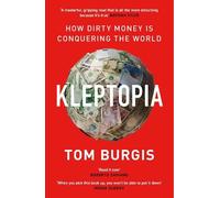 Tom Burgis Kleptopia (Tascabile)