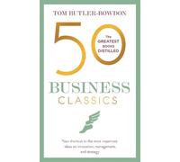 Tom Butler-Bowdon 50 Business Classics (Tascabile)