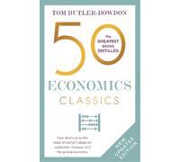 Tom Butler-Bowdon 50 Economics Classics (Tascabile)