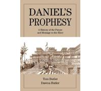 Tom Butler Daniel's Prophesy (Tascabile)