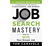Tom Caravela Job Search Mastery (Copertina rigida)