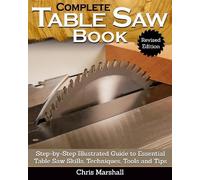 Tom Carpenter Complete Table Saw Book, Revised Edition (Copertina rigida)