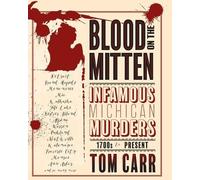 Tom Carr Blood on the Mitten (Tascabile) Blood on the Mitten