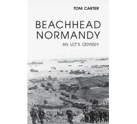 Tom Carter Beachhead Normandy (Copertina rigida)