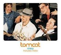 Tom Cat - Crazy -3tr-