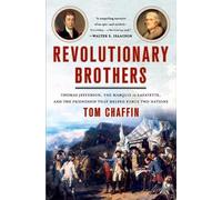 Tom Chaffin Revolutionary Brothers (Tascabile)