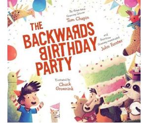 Tom Chapin John Forster The Backwards Birthday Party (Copertina rigida)