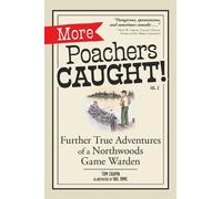 Tom Chapin More Poachers Caught (Tascabile)
